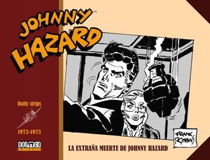 JOHNNY HAZARD 1973-1975