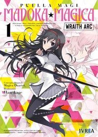 PUELLA MAGI MADOKA?MAGICA, WRAITH ARC 01