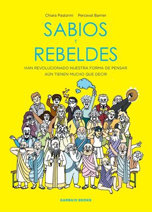 SABIOS Y REBELDES