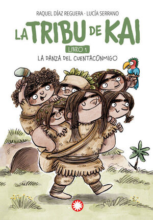 LA DANZA DEL CUENTACONMIGO (LA TRIBU DE KAI LIBRO 1)