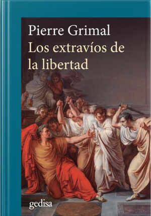 EXTRAVÍOS DE LA LIBERTAD, LOS