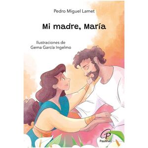 MI MADRE, MARÍA