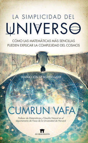 SIMPLICIDAD DEL UNIVERSO, LA