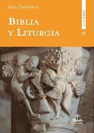 BIBLIA Y LITURGIA