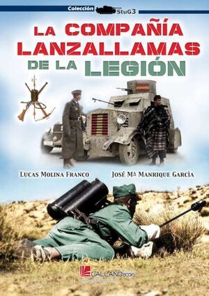 LA COMPAÑIA LANZALLAMAS DE LA LEGIÓN