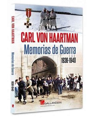 CARL VON HAARTMAN.MEMORIAS DE GUERRA