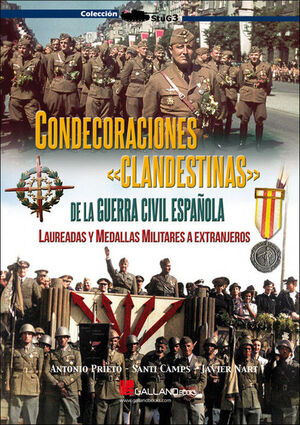 CONDECORACIONES CLANDESTINAS DE LA GUERRA CIVIL ESPAÑOLA