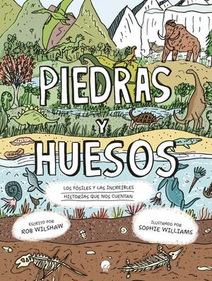 PIEDRAS Y HUESOS