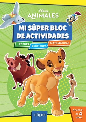 DISNEY ANIMALES. SUPER BLOC ACTIVIDADES