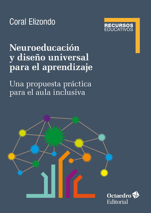 NEUROEDUCACIÓN Y DISEÑO UNIVERSAL PARA EL APRENDIZAJE