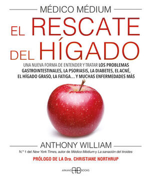 MÉDICO MEDIUM. EL RESCATE DEL HÍGADO