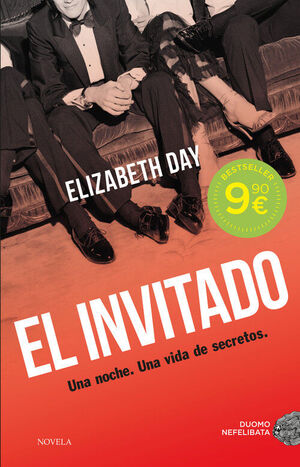 EL INVITADO. UNA NOCHE. UNA VIDA DE SECRETOS.