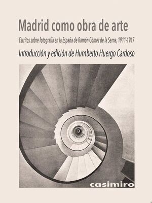 MADRID COMO OBRA DE ARTE
