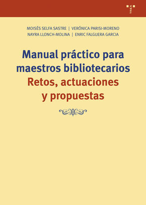 MANUAL PRÁCTICO PARA MAESTROS BIBLIOTECARIOS