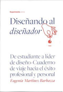 DISEÃ?ANDO AL DISEÃ?ADOR