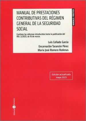 MANUAL DE PRESTACIONES CONTRIBUTIVAS DEL REGIMEN GENERAL DE LA