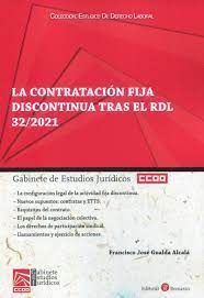 CONTRATACION FIJA DISCONTINUA TRAS EL RDL 32/2021