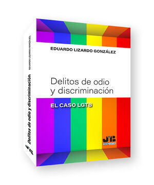 DELITOS DE ODIO Y DISCRIMINACIÓN: 