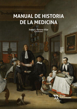 MANUAL DE HISTORIA DE LA MEDICINA