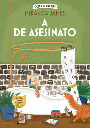 A DE ASESINATO (COZY MYSTERY, MISTERIOS FELINOS 3)