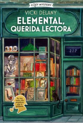 ELEMENTAL, QUERIDA LECTORA (COZY MYSTERY, CRIMENES CON ENCANTO)