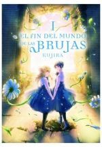 FIN DEL MUNDO DE LAS BRUJAS 01