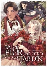 FLOR DE OTRO JARDIN, LA