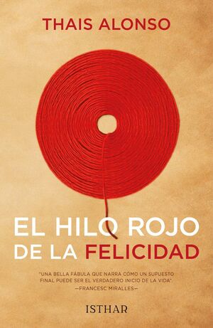 EL HILO ROJO DE LA FELICIDAD