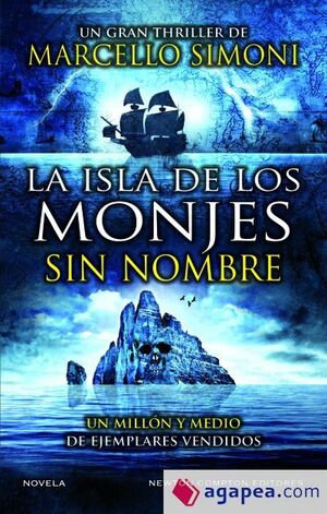 ISLA DE LOS MONJES SIN NOMBRE, LA