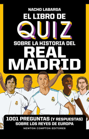 LIBRO DE QUIZ SOBRE LA HISTORIA DEL REAL MADRID, EL