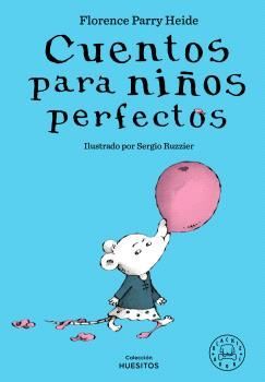 CUENTOS PARA NIÑOS PERFECTOS