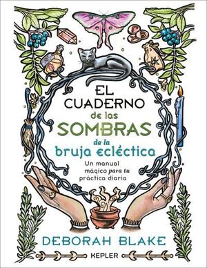 CUADERNO DE LAS SOMBRAS DE LA BRUJA ECLECTICA