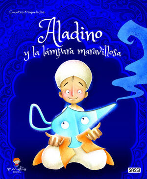 ALADINO Y LA LÁMPARA MARAVILLOSA