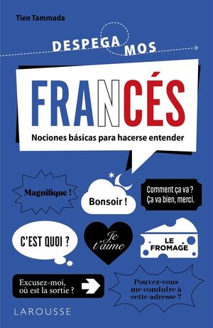 FRANCÉS. ¡DESPEGAMOS!.NOCIONES BÁSICAS PARA HACERSE ENTENDER