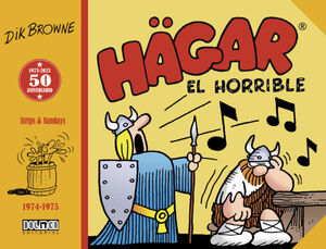 HAGAR EL HORRIBLE. 1974-1975