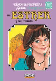 ESTHER (Y SU MUNDO. VOL. 2)