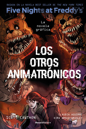 FNAF 2 NOVELA GRÁFICA LOS OTROS ANIMATRONICOS