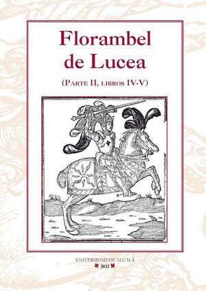 FLORAMBEL DE LUCEA. PARTE II. LIBROS IV-V