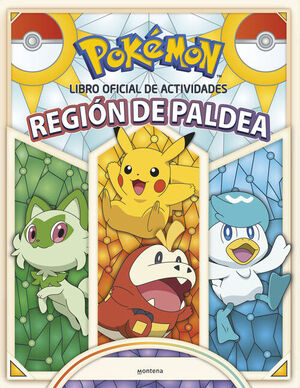 POKEMON. LIBRO OFICIAL DE ACTIVIDADES - REGIÓN DE PALDEA (COLECCIÓN POKÉMON)