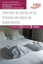 ATENCION AL CLIENTE EN LA LIMPIEZA DE PISOS EN ALOJAMIENTOS
