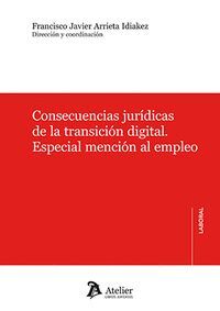 CONSECUENCIAS JURIDICAS DE LA TRANSICION DIGITAL ESPECIAL
