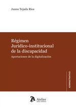 REGIMEN JURIDICO INSTITUCIONAL DE LA DISCAPACIDAD APORTACIO