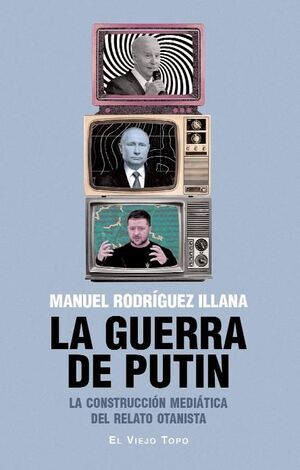 GUERRA DE PUTIN, LA