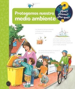 PROTEGEMOS NUESTRO MEDIO AMBIENTE. ¿QUE? ¿COMO? ¿POR QUE?
