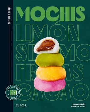 COCINAR Y COMER. MOCHIS