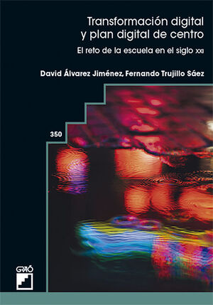 TRANSFORMACIÓN DIGITAL Y PLAN DIGITAL DE CENTRO
