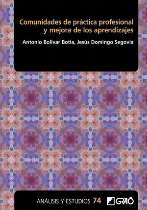 COMUNIDADES DE PRÁCTICA PROFESIONAL Y MEJORA DE LOS APRENDIZAJES