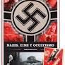 NAZIS CINE Y OCULTISMO
