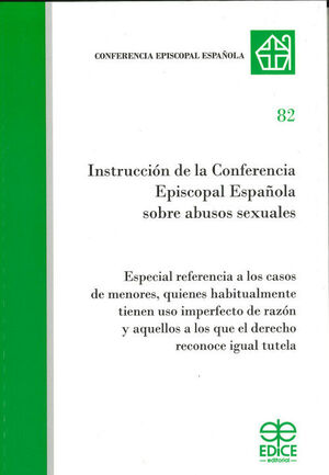 INSTRUCCIONDE LA COFERENCIA EPISCOPAL SOBRE ABUSOS SEXUALES