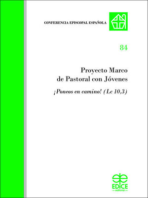 PROYECTO MARCO DE PASTORAL CON JOVENES